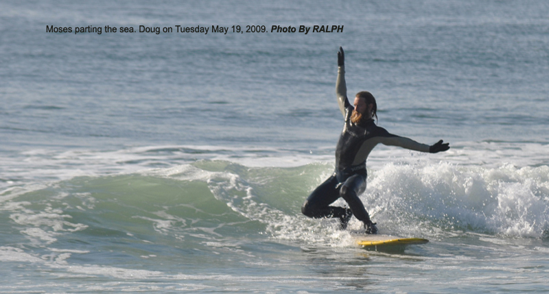 Ralph 5-19-09 Surf 26