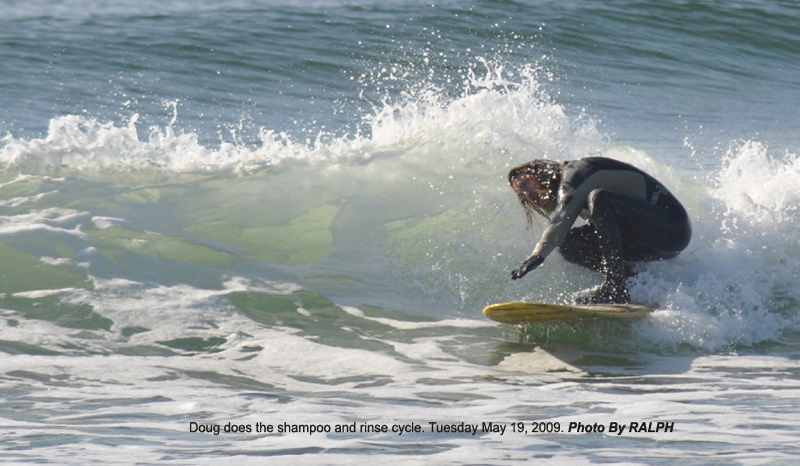 Ralph 5-19-09 Surf 5