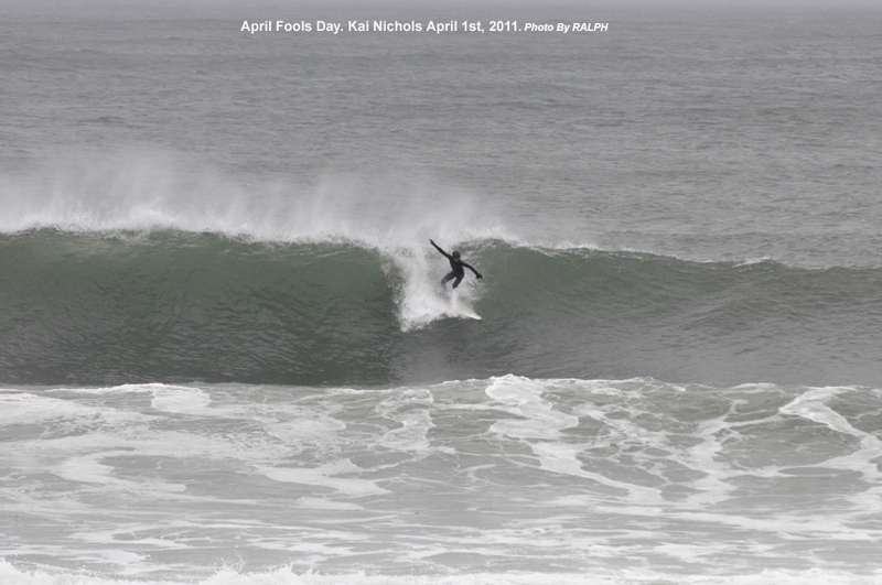 April Fools Day Swell 4-1-2011 BIG 5